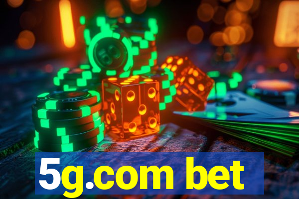 5g.com bet