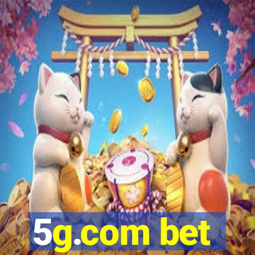 5g.com bet