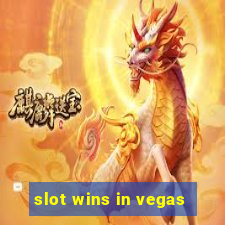 slot wins in vegas