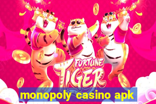 monopoly casino apk