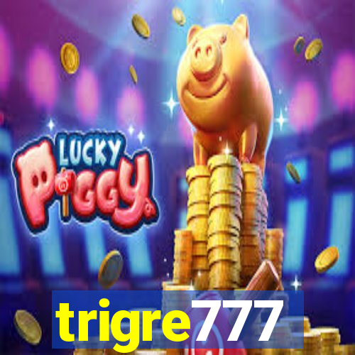 trigre777