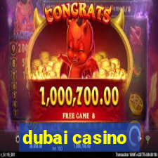 dubai casino