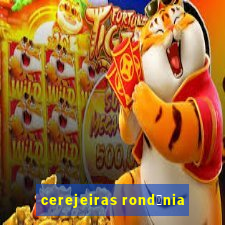 cerejeiras rond么nia