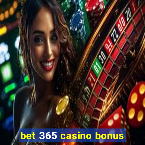 bet 365 casino bonus