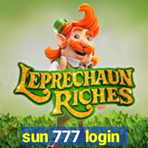 sun 777 login