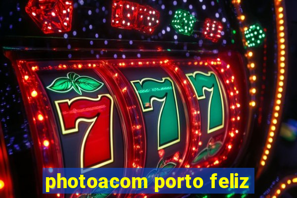 photoacom porto feliz