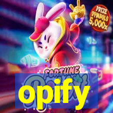 opify