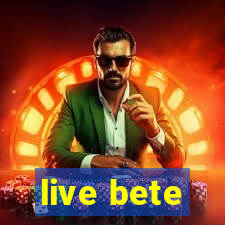 live bete