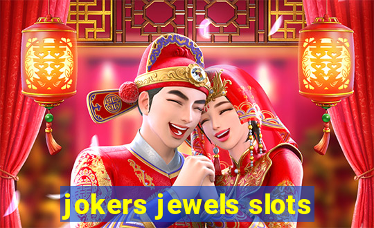 jokers jewels slots