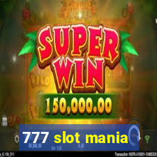 777 slot mania