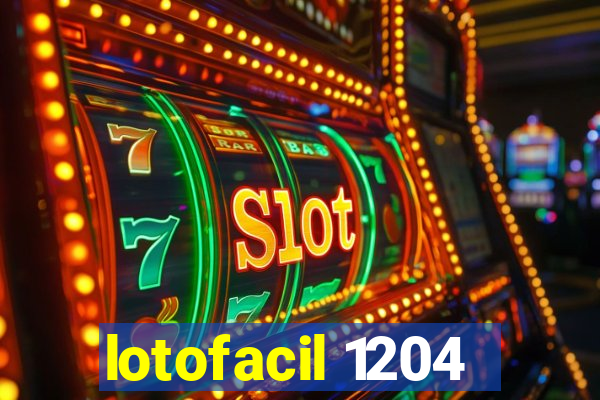 lotofacil 1204