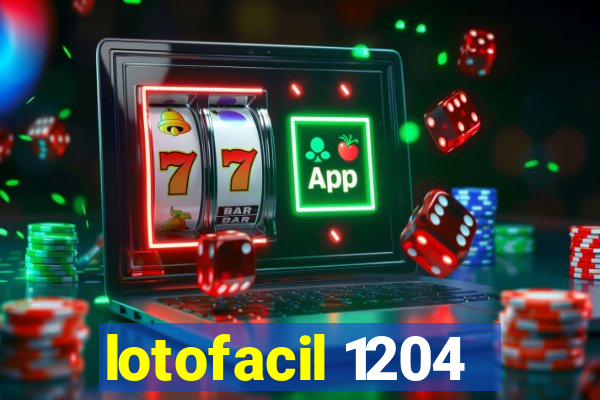 lotofacil 1204