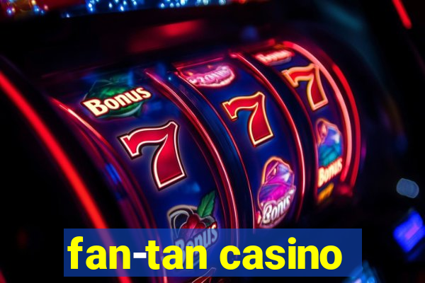 fan-tan casino