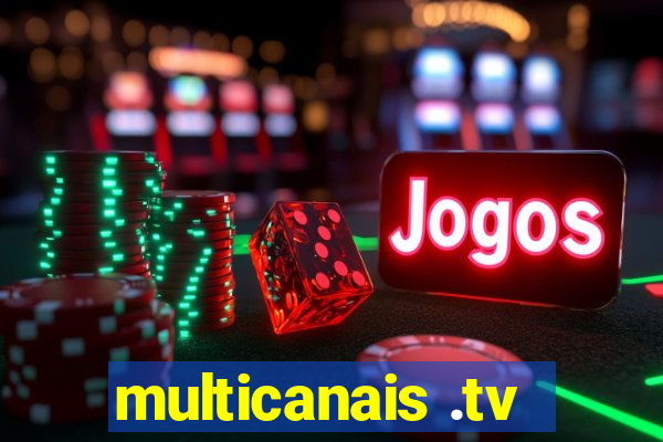 multicanais .tv