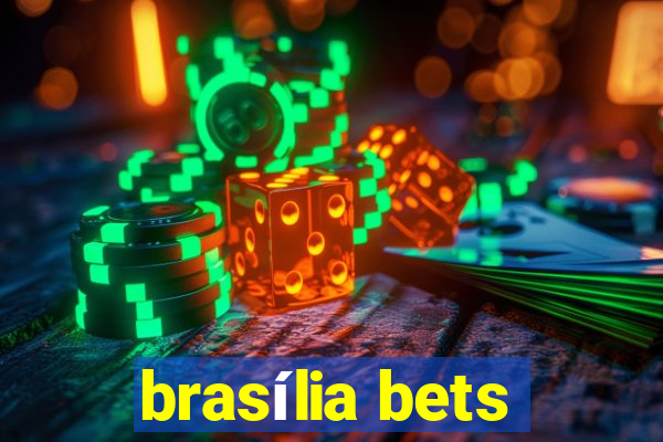 brasília bets