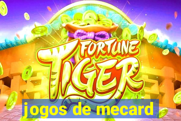 jogos de mecard