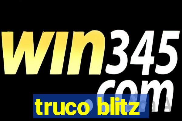 truco blitz