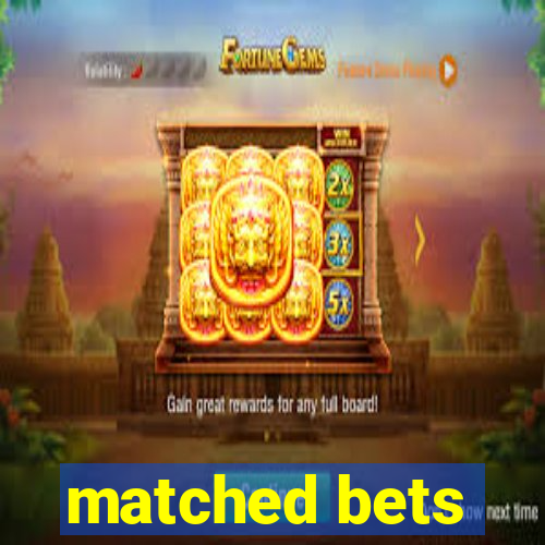 matched bets