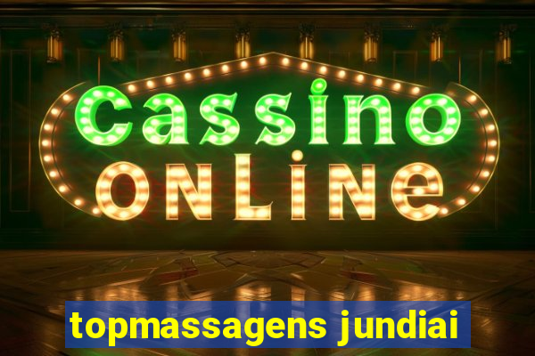 topmassagens jundiai