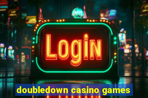 doubledown casino games