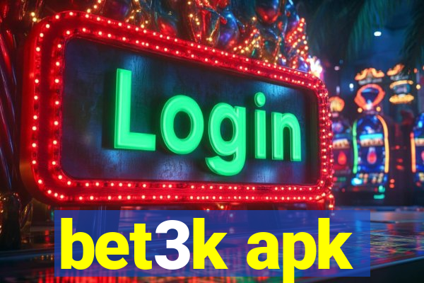 bet3k apk