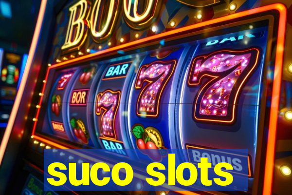 suco slots