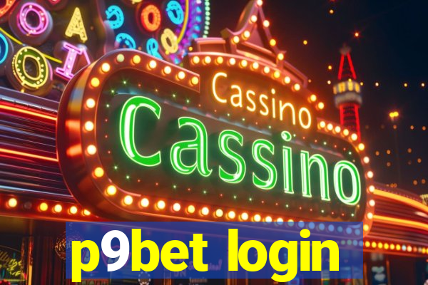 p9bet login