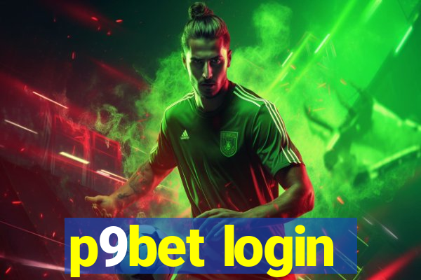 p9bet login