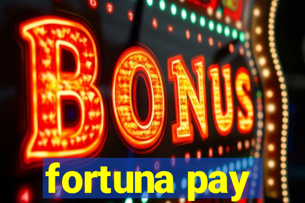 fortuna pay