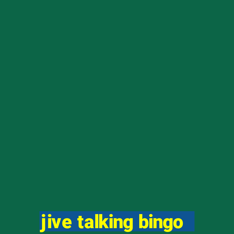 jive talking bingo