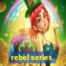 rebel series