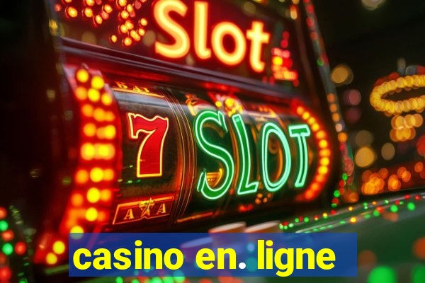 casino en. ligne