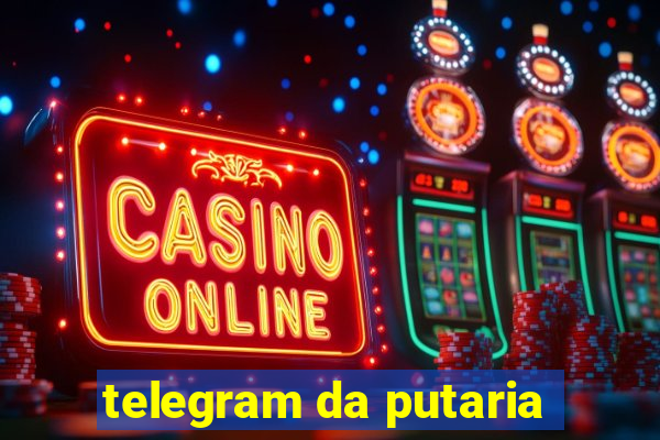 telegram da putaria