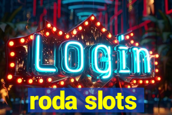 roda slots