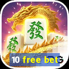 10 free bet