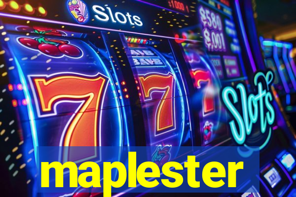 maplester