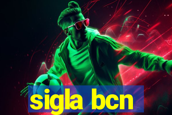 sigla bcn