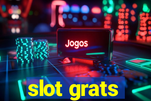 slot grats