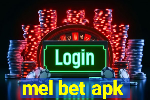 mel bet apk