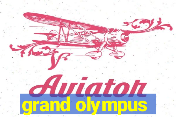 grand olympus