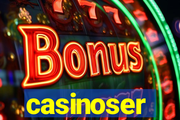 casinoser