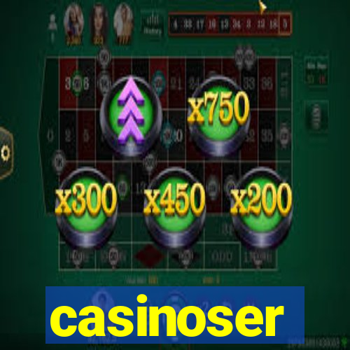 casinoser