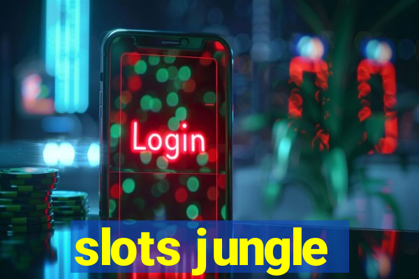 slots jungle