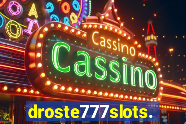 droste777slots.com