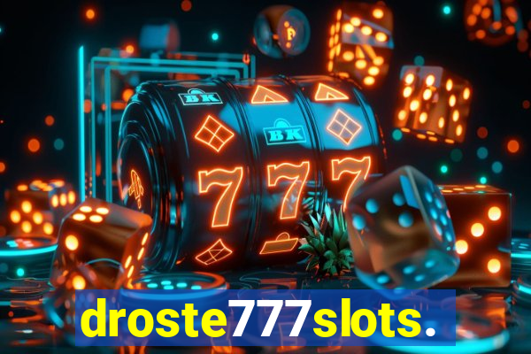 droste777slots.com