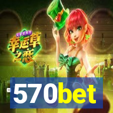 570bet