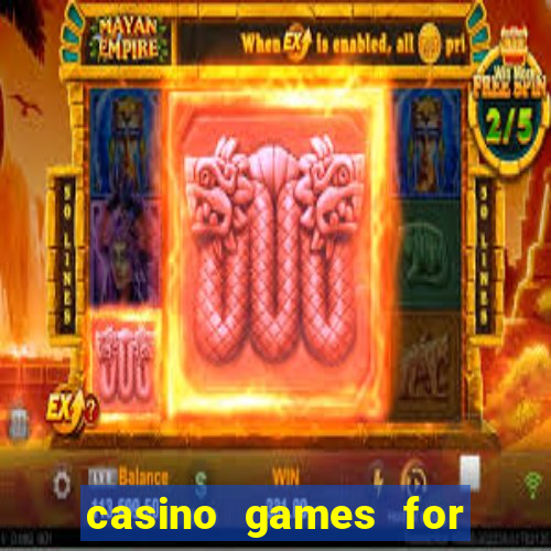 casino games for real money