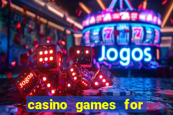 casino games for real money