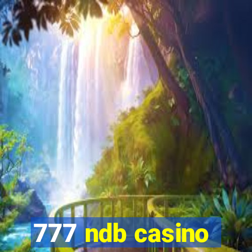 777 ndb casino