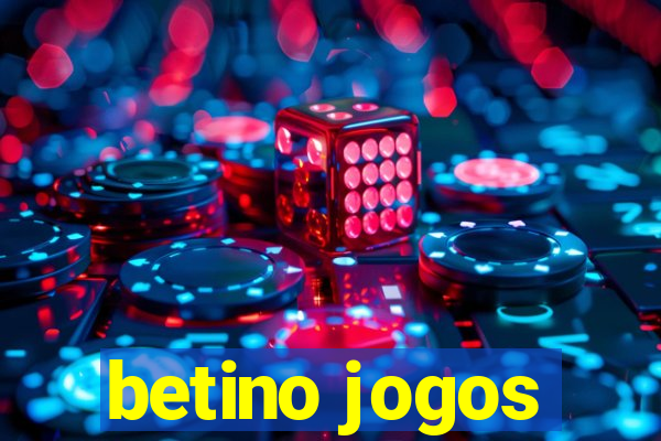 betino jogos